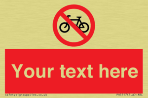 Custom No Cycling Sign